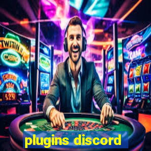 plugins discord